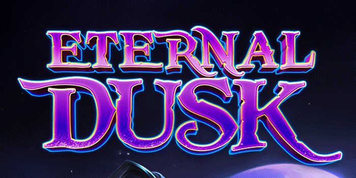 Panduan Lengkap Menang Slot Eternal Dusk Untuk Kemenangan Konsisten