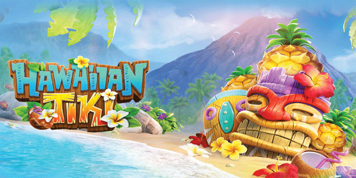 Panduan Mudah Dapatkan Maxwin Slot Hawaiian Tiki Setiap Hari